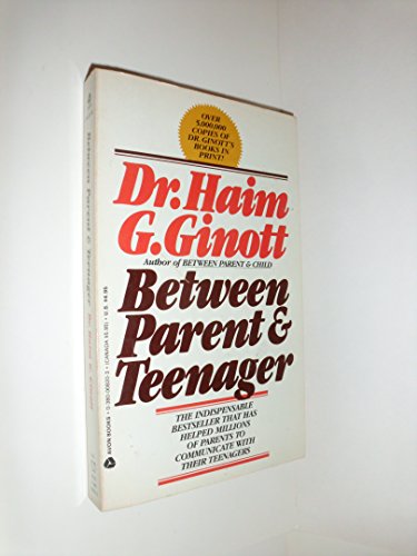 Between Parent and Teenager B06VXFM6H5 Book Cover