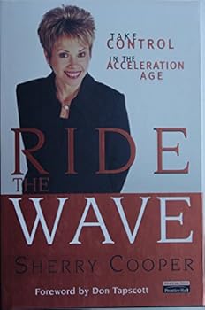 Hardcover Ride the Wave: Take Control in the Acceleration Age Book