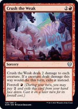 Magic: The Gathering - Crush The Weak - Foil - Kaldheim