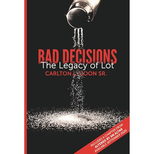 Bad Decisions - The Legacy of Lot by Carlton Coon episode artwork
