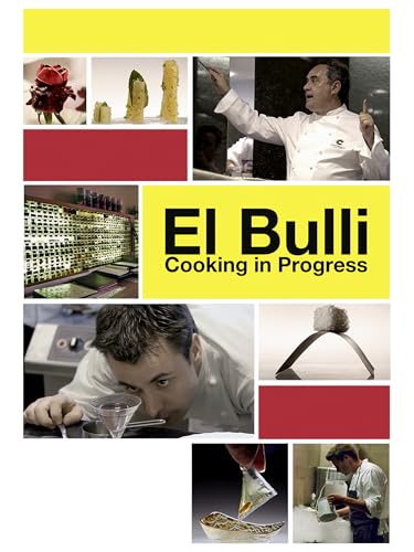 El Bulli: Cooking in progress