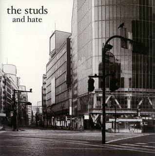 The studs (3) And Hate