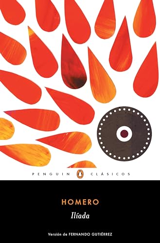 Ilíada (Los mejores clásicos) (Spanish Edition)