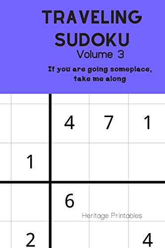 Traveling Sudoku--Volume 3: If you are going someplace, take me along