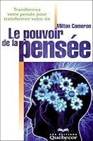 Le pouvoir de la pensée 2764002386 Book Cover