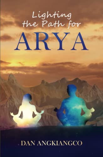 Lighting the Path For Arya