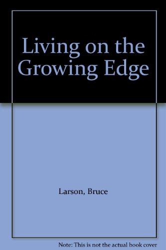 Living on the Growing Edge B000I2HBJS Book Cover
