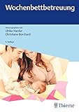 Marke: Georg Thieme Verlag Wochenbettbetreuung