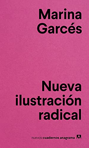 Nueva ilustración radical (Spanish Edition)