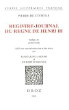 Registre-journal du règne de Henri III,: Tome IV, 1582-1584