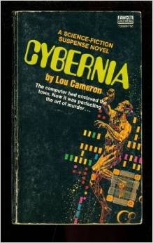 Paperback Cybernia (Fawcett Books #T2593) Book