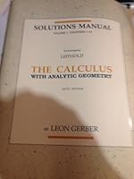 Solutions Manual: The Calculus With Analytic Geometry, Vol. 1, Chapters 1-13 0063639955 Book Cover