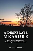 A Desperate Measure 1988358426 Book Cover
