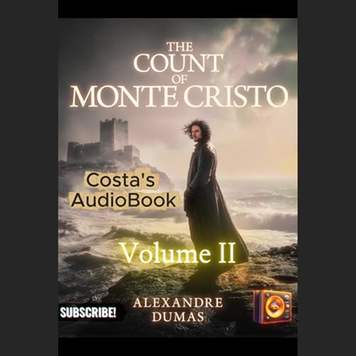 Costa's Audio Book ft "The Count of Monte Cristo" Volume Two 讀你聽2.2《基度山恩仇記》
