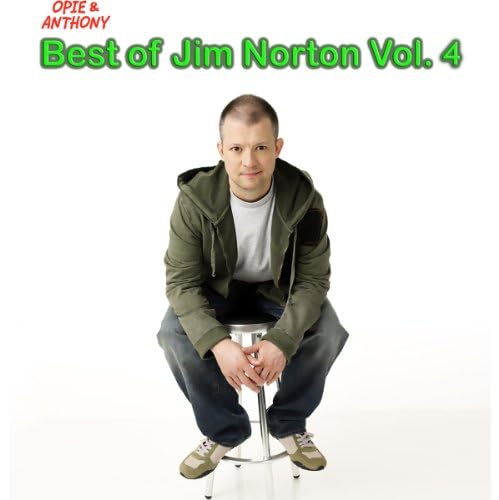 Best of Jim Norton, Vol. 4 (Opie & Anthony) - Jim Norton