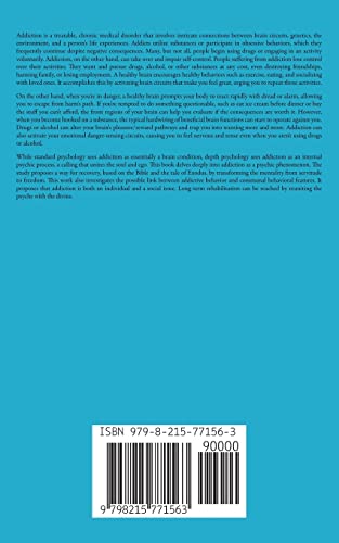 Brain Addicted and Deep Psychology Understanding Addiction as a Psychic Phenomenon and Using the Bib