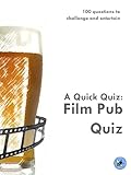 quick quiz app  A Quick Quiz: Film Pub Quiz (English Edition)