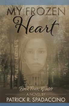 Hardcover My Frozen Heart: Book IV: Winter Book