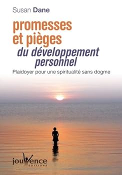 Promesses et pièges du développement personnel (Jouvence)