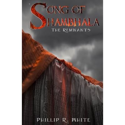 Song of Shambhala: The Remnants
