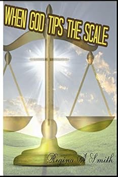 Paperback When GOD Tips The Scale: an overcomer Book