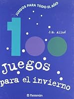 100 Juegos Para El Invierno 8434217791 Book Cover