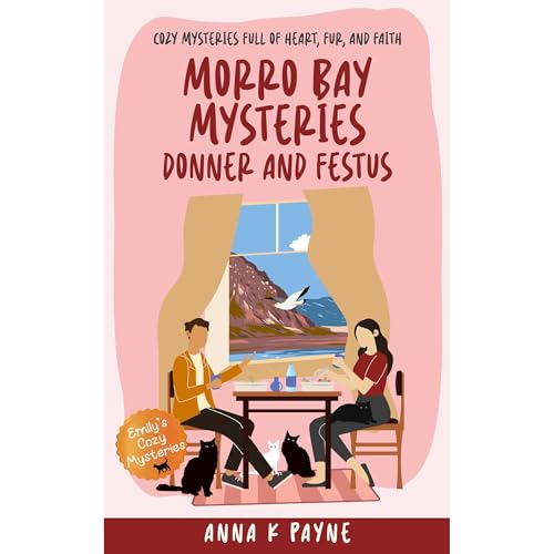 Morro Bay Mysteries Audiolibro Por Anna K Payne arte de portada