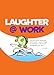 Laughter Totally is the Best Medicine (Laughter Medicine)