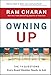 Owning Up: The 14 Questions Every Board Member Needs to Ask