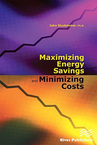 Maximizing Energy Savings and Minimizing Energy Costs