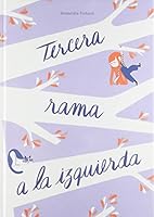 TERCERA RAMA A LA IZQUIERDA 6079779919 Book Cover