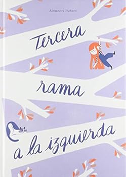 Hardcover TERCERA RAMA A LA IZQUIERDA [Spanish] Book