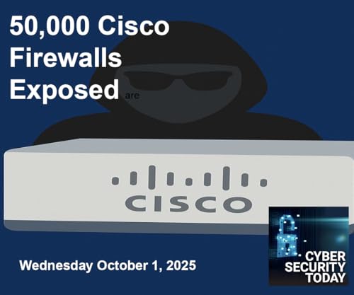 50,000 Cisco Firewalls Exposed