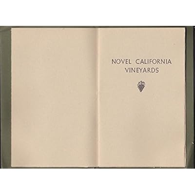 Novel California vineyards