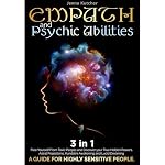 Cover of EMPATH AND PSYCHIC ABILITIES 3 IN 1