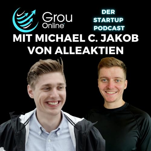 GO #030 AlleAktien und Eulerpool Gr&uuml;nder Michael C. Jakob bringt Deutschlands Aktienkultur zur&uuml;ck copertina
