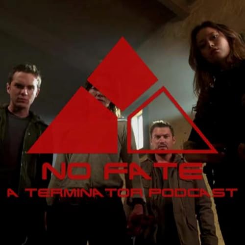 Episode 28 - The Sarah Connor Chronicles: &ldquo;Mr. Ferguson Is Ill Today&rdquo;