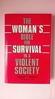 Woman's bible for survival in a violent society 0812829344 Book Cover