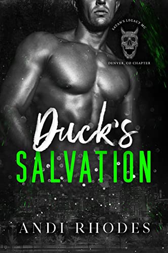 Duck's Salvation (Satan's Legacy MC Book 4)