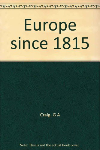 Europe Since 1815 B001UR1IOY Book Cover