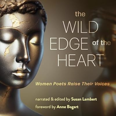 The Wild Edge of the Heart