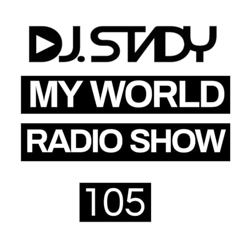 13: Dj. Stady - My World Radio Show 105