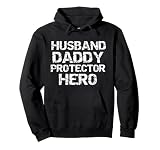 Father's Day Gift from Wife Husband Daddy Protector Hero Pullover Hoodie