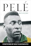 Pelé: My Story