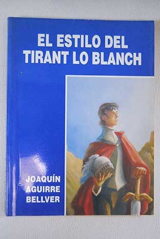 El estilo del "tirant lo blanc"