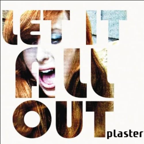Let It All Out [Audio CD] Plaster