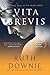 Vita Brevis: A Crime Novel of the Roman Empire (The Medicus Series)