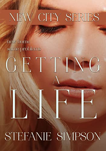 Getting a Life (New City Series) (English Edition)