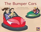 Bumper Cars, The: Leveled Reader Red Fiction Level 4 Grade 1 (Rigby PM)
