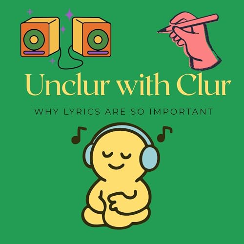 Unclur with Clur: An Artist Analysis Podcast - Episode 3 - Meet Andie Arel